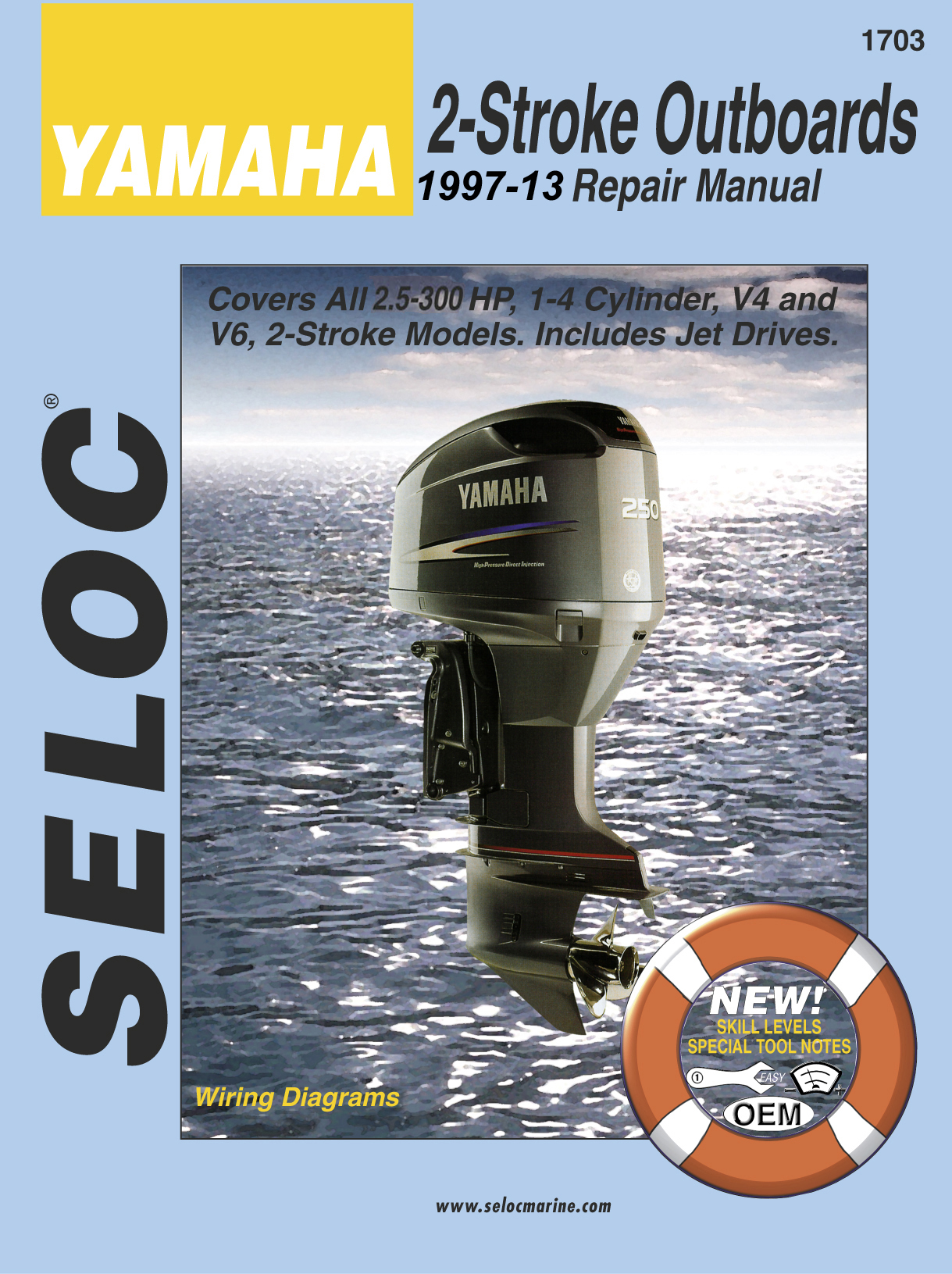 Seloc Yamaha Outboard 2-250HP 1997-2014 Repair Manual